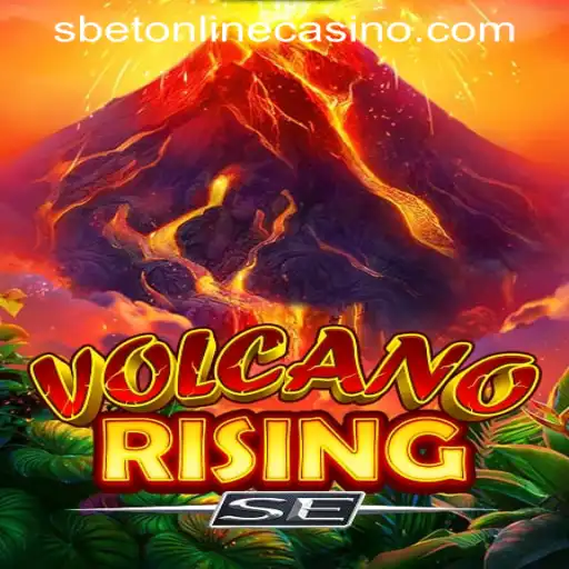 Discover Excitement with VolcanoRisingSE at SBET ONLINE CASINO